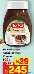 TORKU BANADA KAKAOLU FINDIK KREMASI 900 G TORKU BANADA KAKAOLU FINDIK KREMASI 900 G